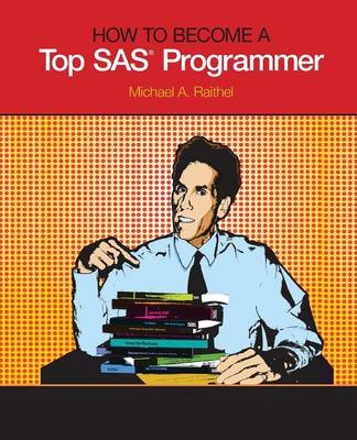 How to Become a Top SAS Programmer (Paperback)