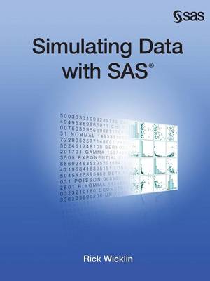 Simulating Data with SAS (Paperback)