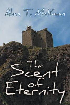 The Scent of Eternity (Paperback)