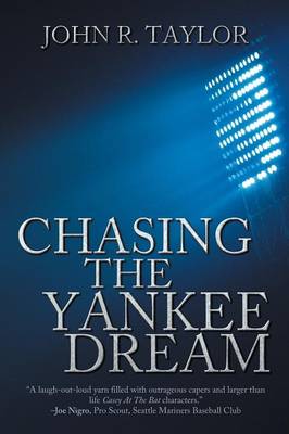 Chasing the Yankee Dream (Paperback)