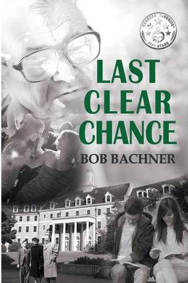 Last Clear Chance (Paperback)
