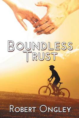 Boundless Trust (Paperback)