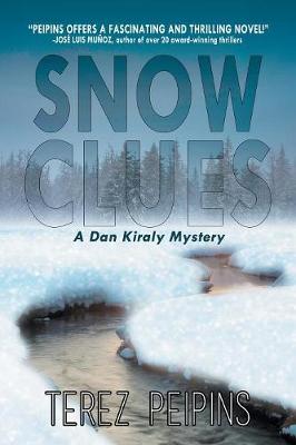 Snow Clues: A Dan Kiraly Mystery (Paperback)