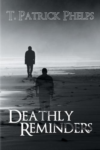 Deathly Reminders (Paperback)