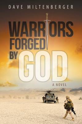 Warriors Forged by God (Paperback)
