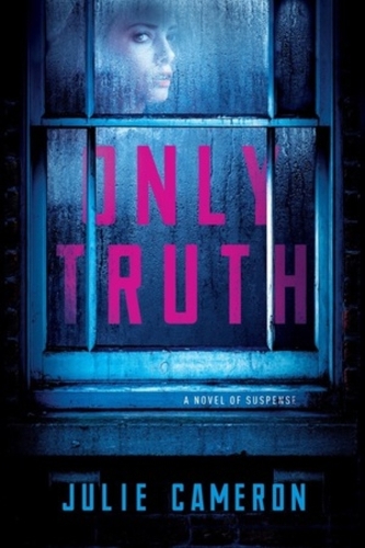 Only Truth (Hardback)