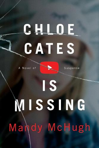 Chloe Cates Is Missing (Hardback)