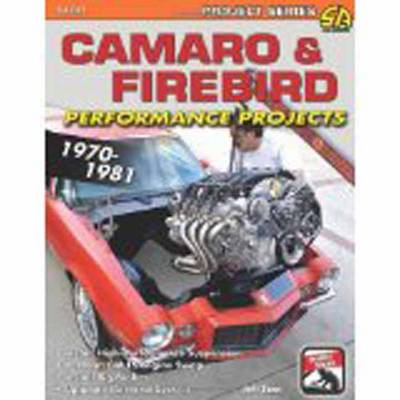 Camaro/Firebird Performance Projects 1970-1981 (Paperback)