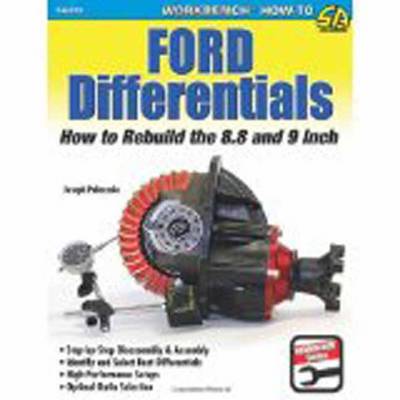 Ford Differentials: How to Rebuild the 8.8 Inch and 9 Inch (Paperback)