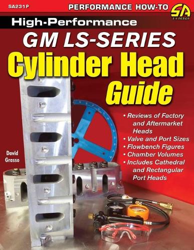 High-Performance GM Ls-Series Cylinder Head Guide (Paperback)