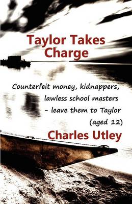 Taylor Takes Charge (Paperback)