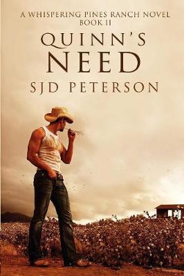 Quinn's Need - Whispering Pines Ranch Novel (Paperback)