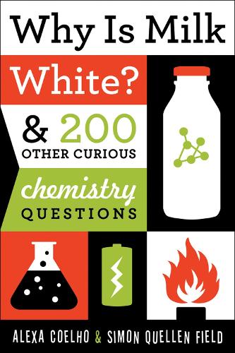 Why Is Milk White? (Paperback)
