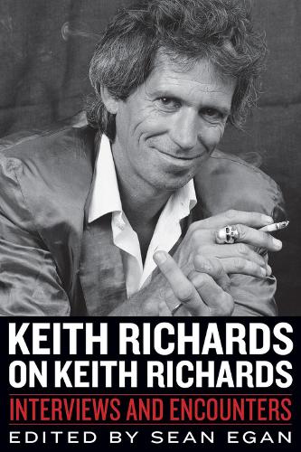 Keith Richards on Keith Richards: Interviews and Encounters (Paperback)