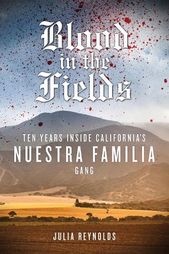 Blood in the Fields (Hardback)