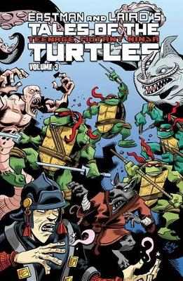 Tales Of The Teenage Mutant Ninja Turtles Volume 3 (Paperback)