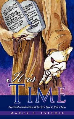 It Is Time (Paperback)