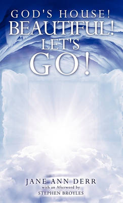 God's House! Beautiful! Let's Go! (Hardback)