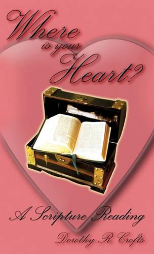 Where Is Your Heart? (Hardback)