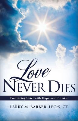 Love Never Dies (Paperback)