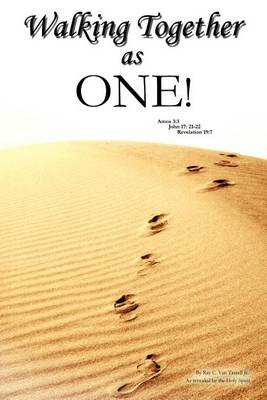 Walking Together as One! (Paperback)