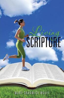 Living Scripture (Paperback)