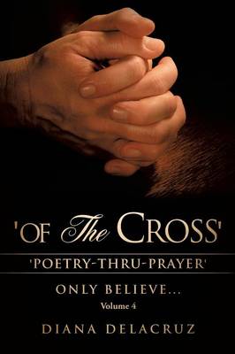 Of the Cross Volume 4 (Paperback)
