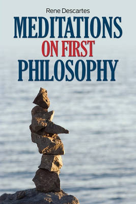 Meditations on First Philosophy (Paperback)