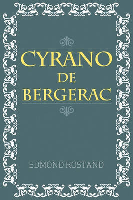 Cyrano De Bergerac (Paperback)