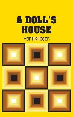 A Doll's House (Hardback)
