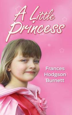 A Little Princess (Hardback)