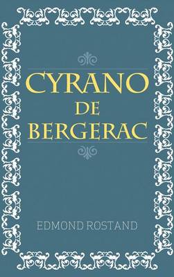 Cyrano de Bergerac (Hardback)