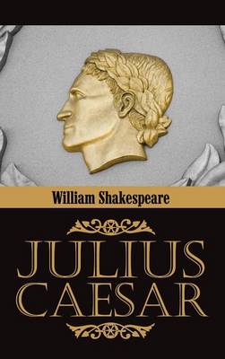 Julius Caesar (Hardback)