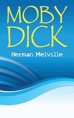 Moby Dick (Hardback)