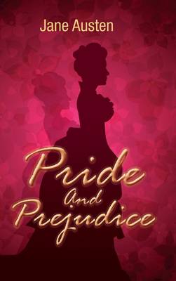 Pride and Prejudice (Hardback)