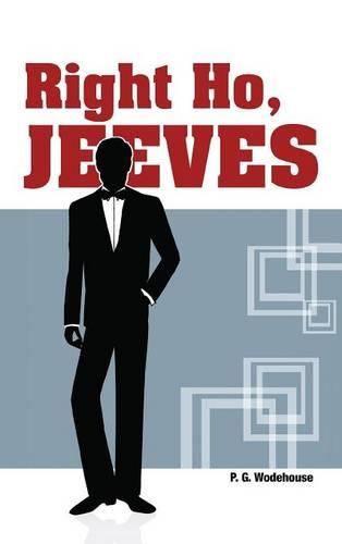 Right Ho, Jeeves (Hardback)