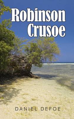 Robinson Crusoe (Hardback)