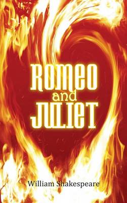 Romeo and Juliet (Hardback)