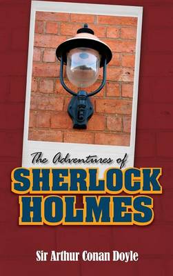 The Adventures of Sherlock Holmes (Hardback)