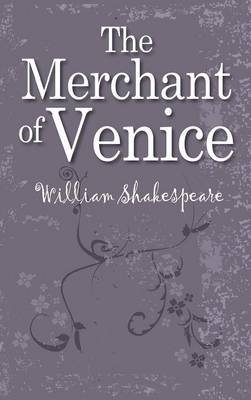 The Merchant of Venice (Hardback)