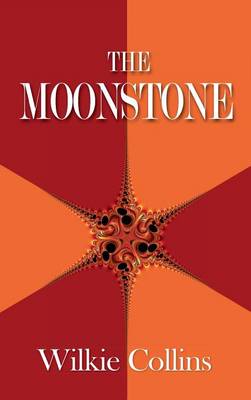 The Moonstone (Hardback)