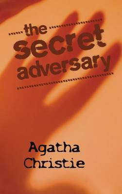 The Secret Adversary (Hardback)