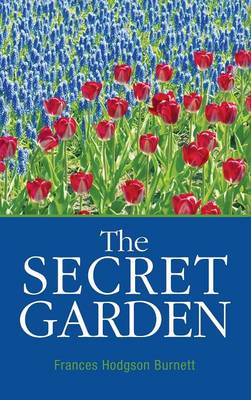 The Secret Garden (Hardback)
