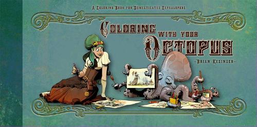 Walking Your Octopus: A Guide to the Domesticated Cephalopod (Hardback)