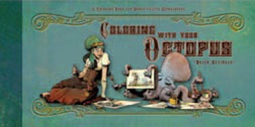 Coloring With Your Octopus: A Coloring Book for Domesticated Cephalopods (Paperback)