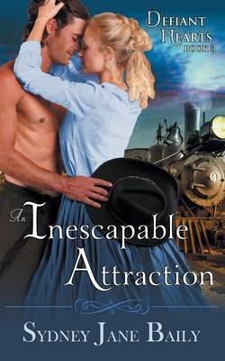 An Inescapable Attraction (the Defiant Hearts Series, Book 3) (Paperback)