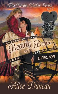 Beauty and the Brain (the Dream Maker Series, Book 2) (Paperback)