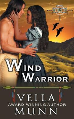 Wind Warrior (The Soul Survivors Series, Book 3) (Paperback)