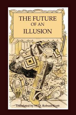 The Future of an Illusion (Paperback)