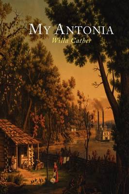 My Antonia (Paperback)